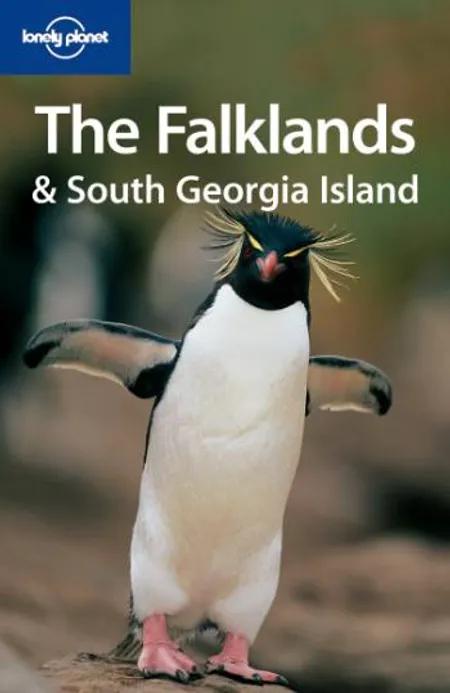 The Falklands & The South Georgia Islands af Tony Wheeler