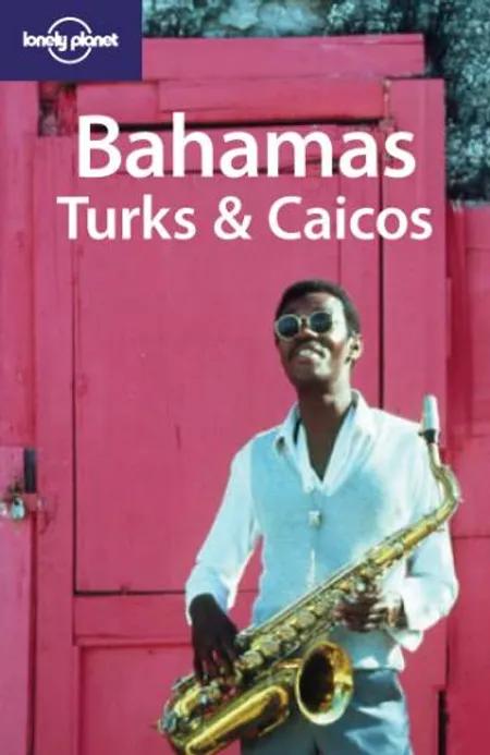 Bahamas Turks & Caicos af Jean-Bernhard Carillet