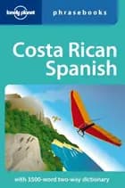 Costa Rica Spanish Phrasebook