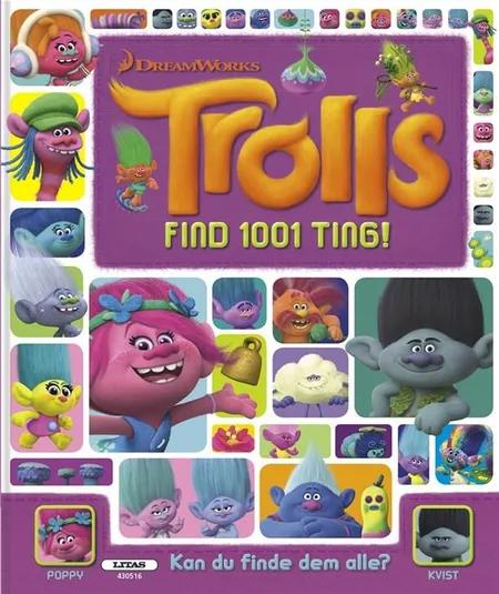 Trolls - 1001 ting at finde 
