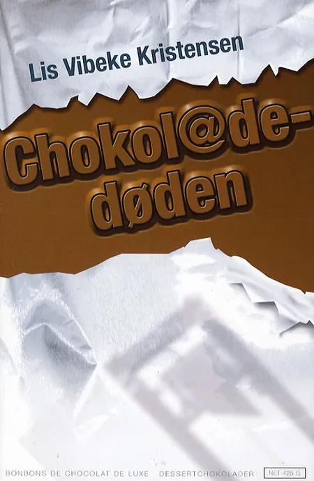 Chokoladedøden af Lis Vibeke Kristensen
