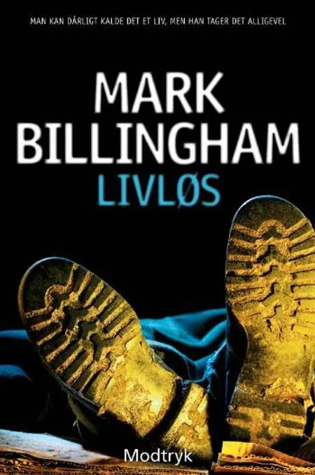 Livløs af Mark Billingham