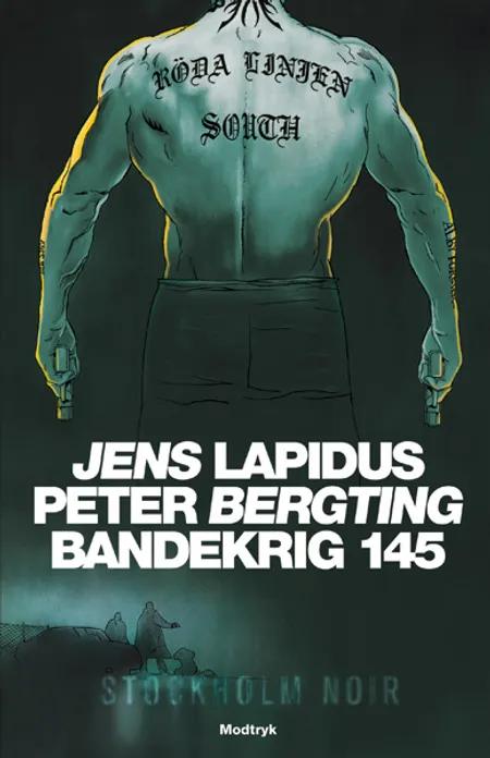 Bandekrig 145 af Jens Lapidus