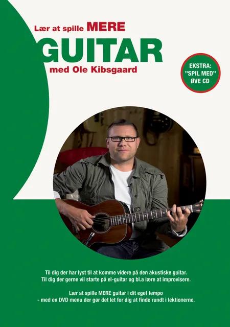 Lær at spille mere guitar af Ole Kibsgaard
