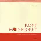 Kost mod kræft af Richard Beliveau og Denis Gingras