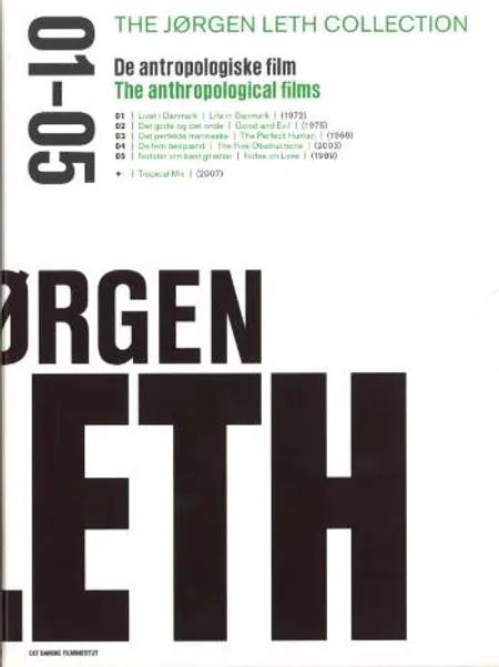 De antropologiske film af Jørgen Leth