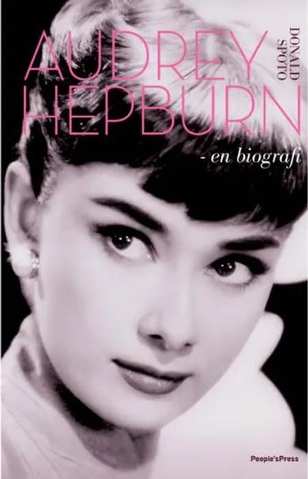 Audrey Hepburn af Donald Spoto