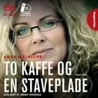 To kaffe og en staveplade