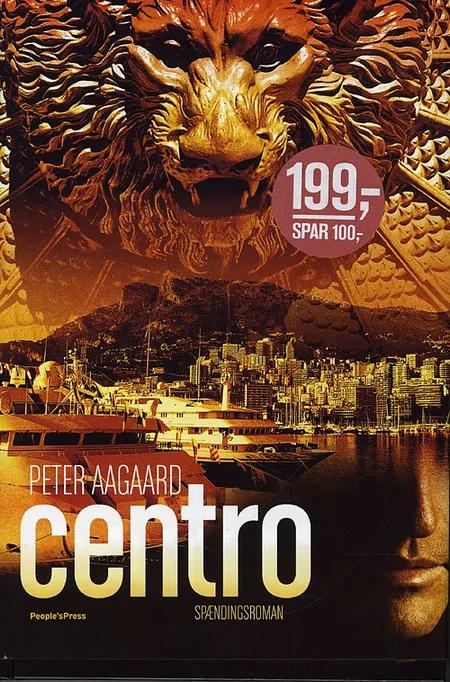 Centro af Peter Aagaard