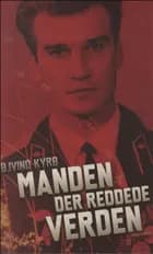 Manden der reddede verden
