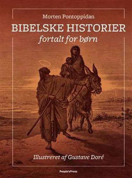 Bibelske historier af Morten Pontoppidan