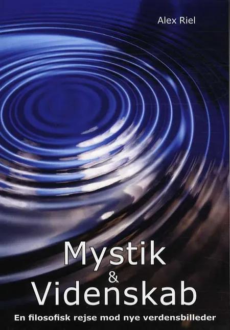 Mystik og videnskab af Alex Riel