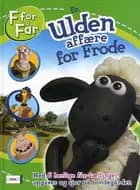 En ulden affære for Frode