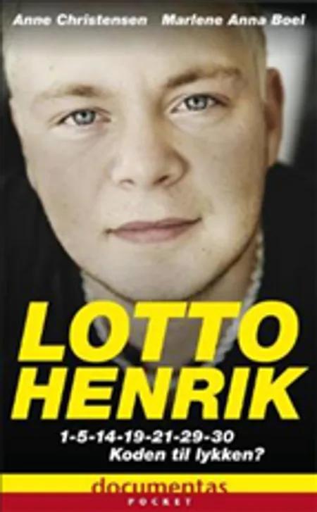 Lotto Henrik af Marlene Anna Boel