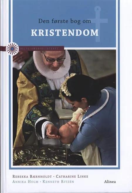 Den første bog om kristendom af Rebekka Bærnholdt