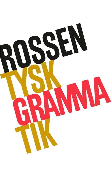 Tysk grammatik af A. Rossen