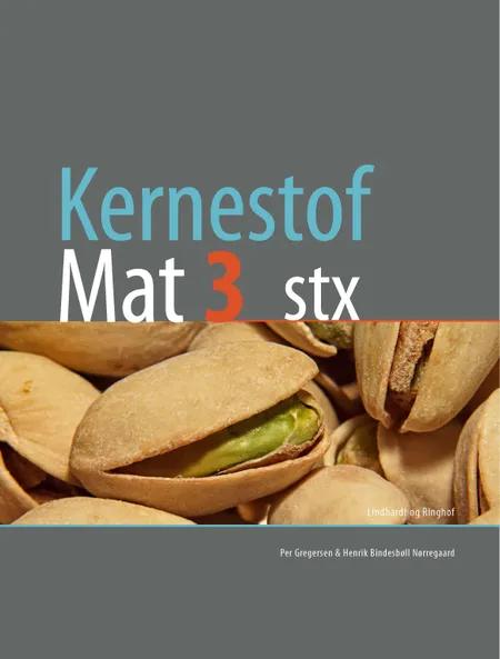 Kernestof Mat 3, stx af Henrik Bindesbøll Nørregaard