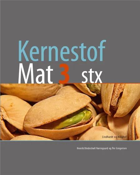 Kernestof Mat 3, stx, eBog+ af Henrik Bindesbøll Nørregaard