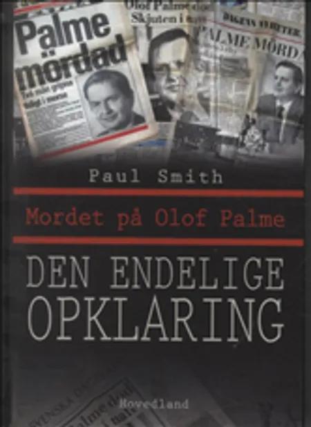 Mordet på Olof Palme af Paul Smith