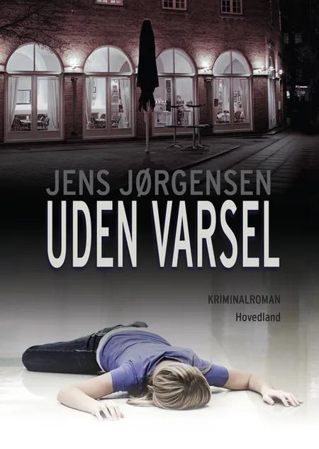 Uden varsel af Jens Jørgensen