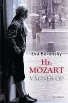 Hr. Mozart vågner op