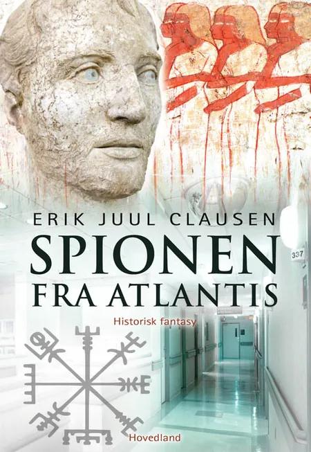 Spionen fra Atlantis af Erik Juul Clausen