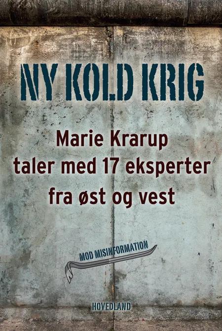 Ny kold krig af Marie Krarup