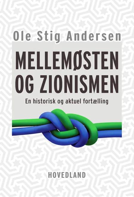 Mellemøsten og zionismen af Ole Stig Andersen