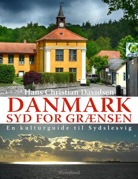 Danmark syd for grænsen af Hans Christian Davidsen