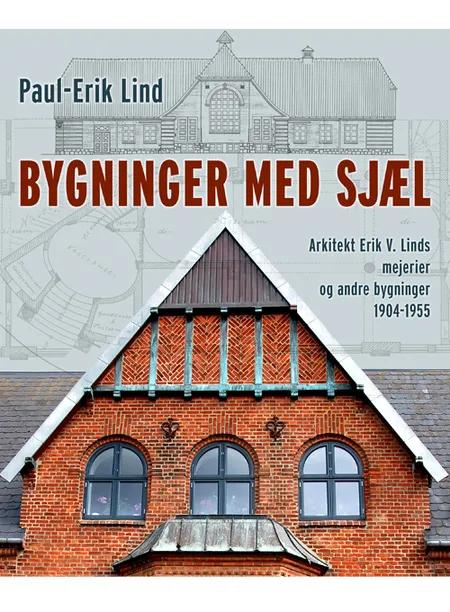 Bygninger med sjæl af Paul-Erik Lind