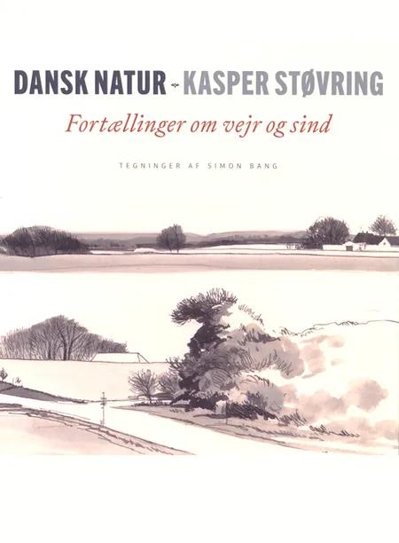 Dansk natur af Kasper Støvring