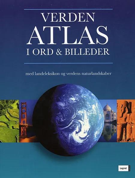 Verden - Atlas i ord og billeder 