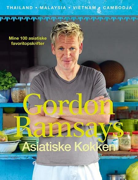 Gordon Ramsays asiatiske køkken af Gordon Ramsay