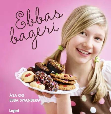 Ebbas bageri af Åsa Swanberg