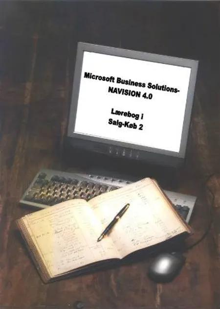 Microsoft Business Solutions - Navision 4.0. Lærebog i Salg-køb 2 af Peter Frøbert