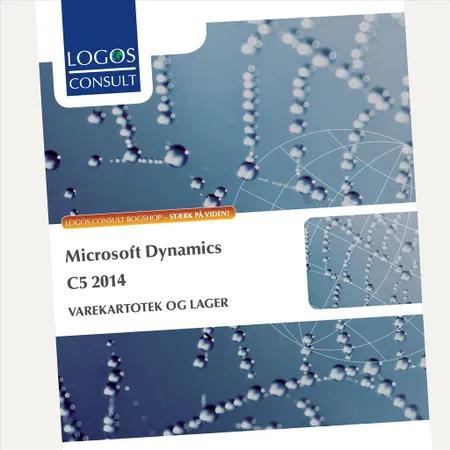 Microsoft Dynamics C5 2014 af Peter Frøbert