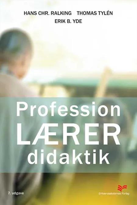 Profession: lærer af Hans Chr. Ralking