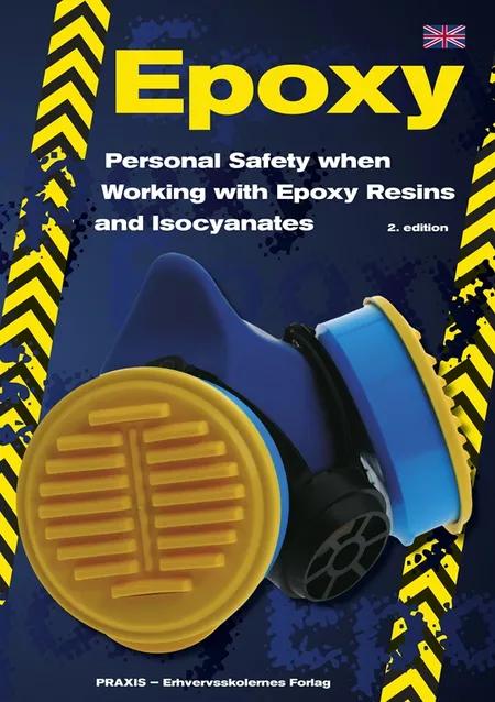 Epoxy - personal safety when working with epoxy and isocyanates 