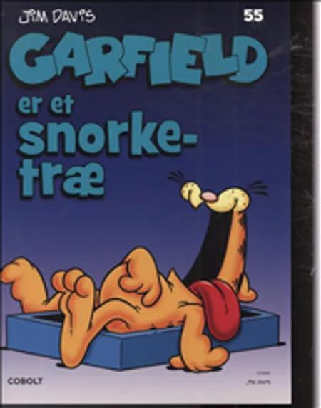 Garfield er et snorketræ af Jim Davis