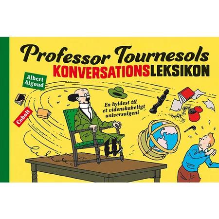 Professor Tournesols konversationsleksikon af Albert Algoud