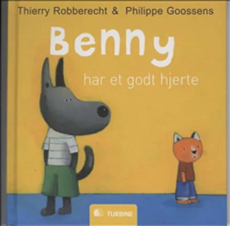 Benny har et godt hjerte af Thierry Robberecht