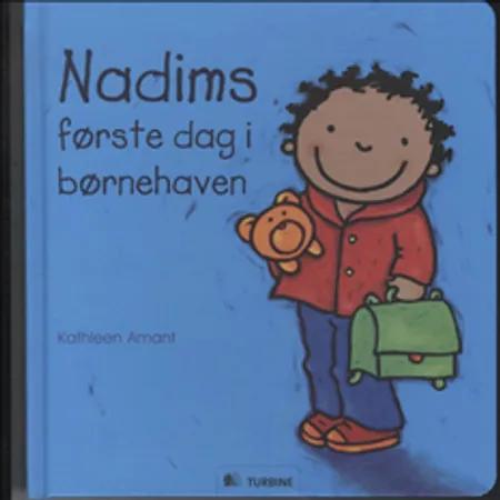 Nadims første dag i børnehaven af Kathleen Amant