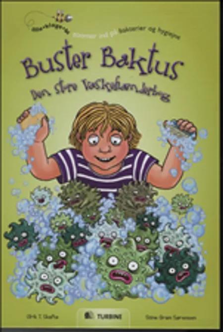 Buster Baktus - den store vaskehænderbog af Ulrik T. Skafte