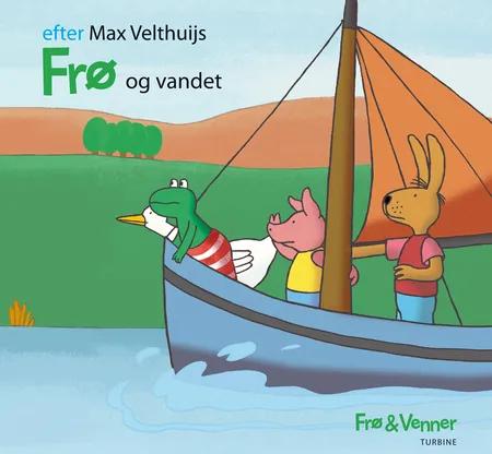 Frø og vandet af Max Velthuijs