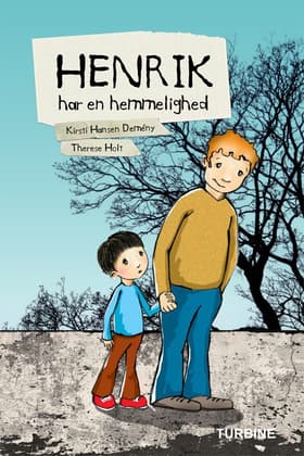 Henrik har en hemmelighed af Kirsti Hansen Demén