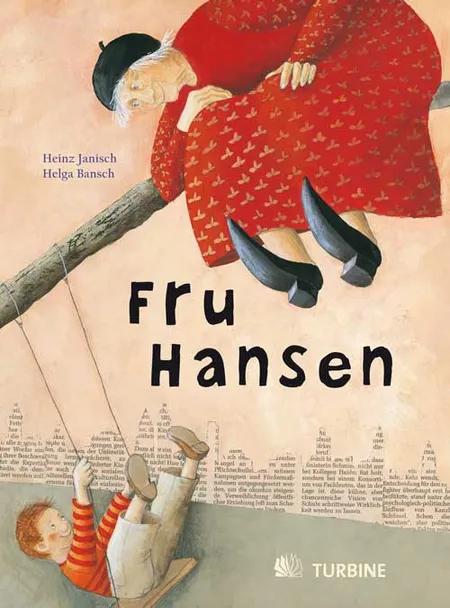 Fru Hansen af Heinz Janisch