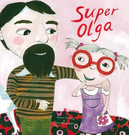Super Olga af Kirsten Gjerding