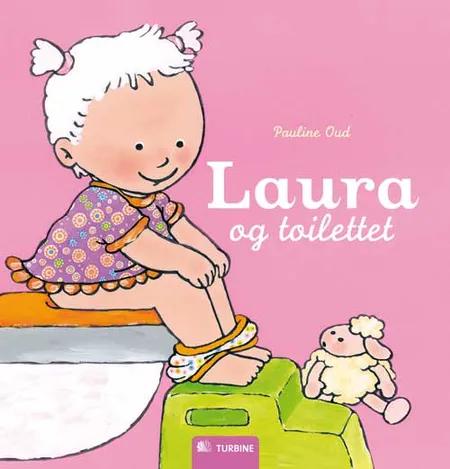 Laura og toilettet af Pauline Oud