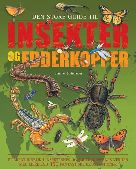 Den store guide til insekter og edderkopper af Jinny Johnson