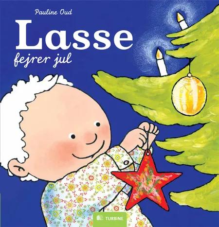 Lasse fejrer jul af Pauline Oud